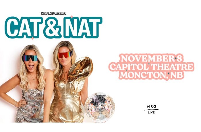 Cat & Nat: Made in Canada Tour